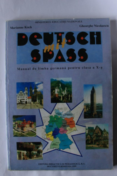 Marianne Koch, Gheorghe Nicolaescu - Deutsch mit spass (manual de limba germana pentru clasa a X-a)