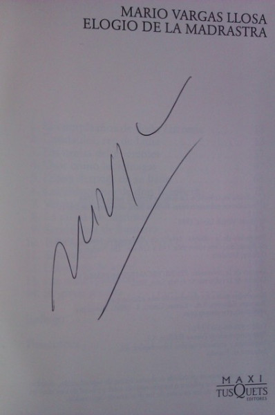 Mario Vargas Llosa - Elogio de la madrastra (editie hardcover in limba spaniola, cu autograf)