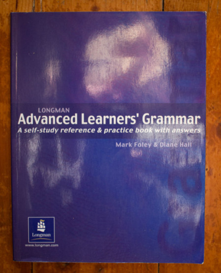 Mark Foley, Diane Hall - Advanced Learner`s Grammar. A self-study reference & practice book with answers