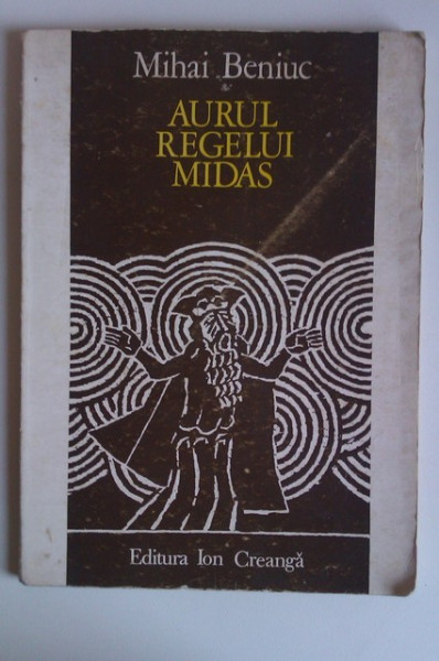 Mihai Beniuc - Aurul regelui Midas (fabule)