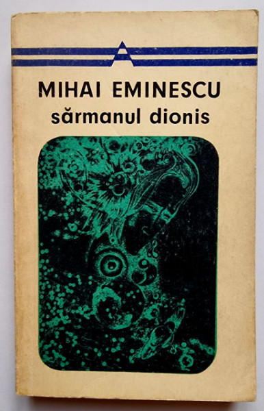Mihai Eminescu - Sarmanul Dionis