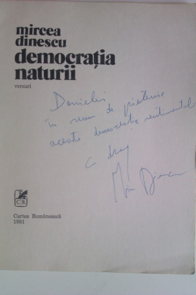 Mircea Dinescu - Democratia naturii (cu autograf)