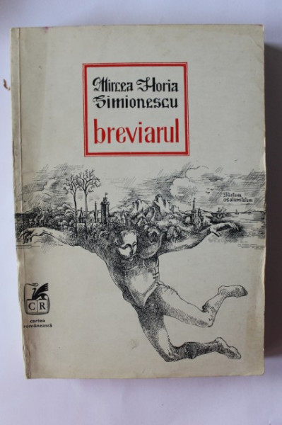 Mircea Horia Simionescu - Breviarul