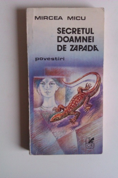 Mircea Micu - Secretul doamnei de zapada