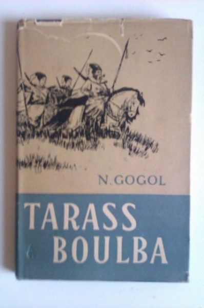 N. V. Gogol - Tarass Boulba (editie hardcover, in limba franceza)