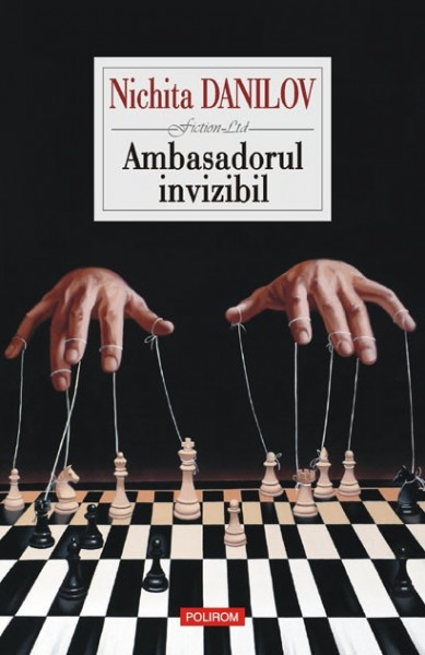 Nichita Danilov - Ambasadorul invizibil