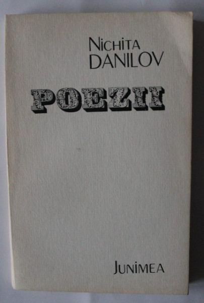 Nichita Danilov - Poezii