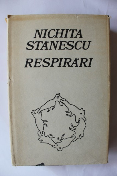 Nichita Stanescu - Respirari (editie hardcover)