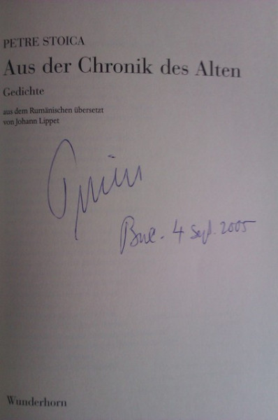 Petre Stoica - Aus der Chronik des Alten (editie in limba germana, cu autograf)