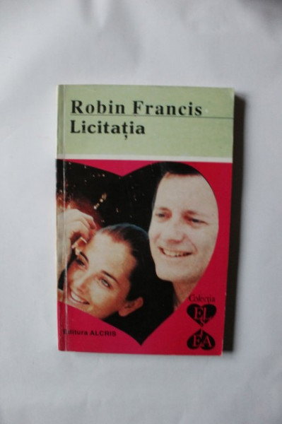 Robert Francis - Licitatia