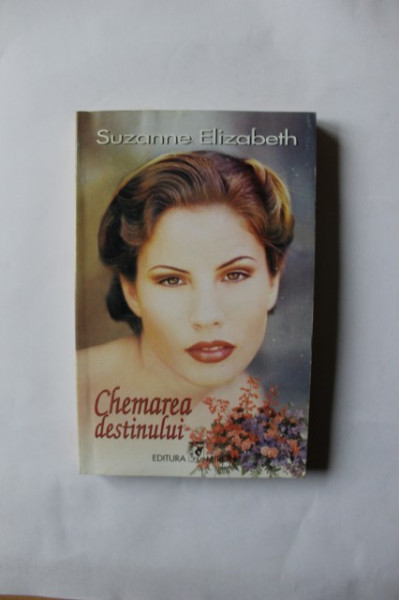 Suzanne Elizabeth - Chemarea destinului