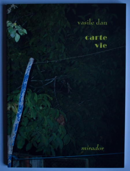 Vasile Dan - Carte vie (cu autograf)