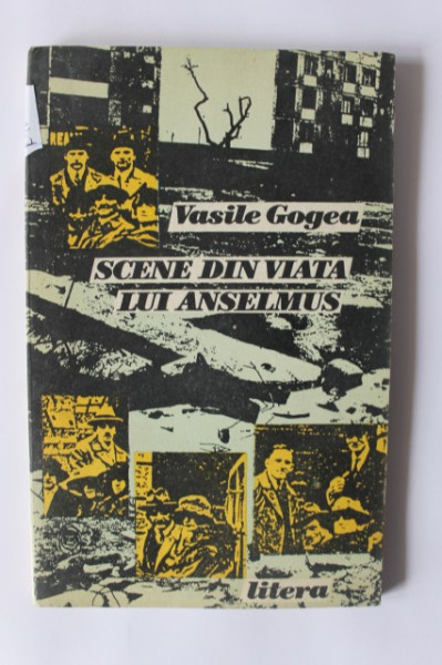 Vasile Gogea - Scene din viata lui Anselmus