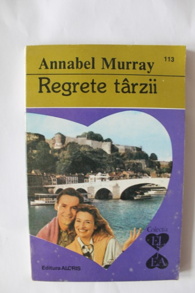 Annabel Murray - Regrete tarzii
