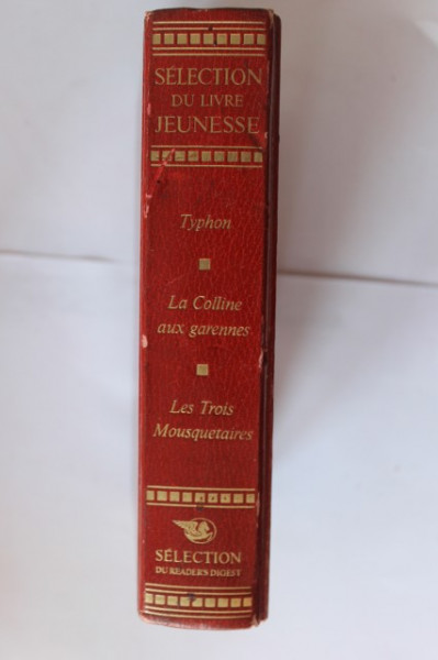 Antologie - Selection du livre Jeunesse. (Joseph Conrad - Typhon, Robert Lawson - La colline aux garennes. Alexandre Dumas - Les trois mousquetaires) (editie hardcover, in limba franceza)
