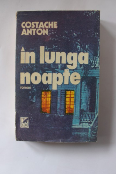 Costache Anton - In lunga noapte