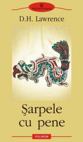 D. H. Lawrence - Sarpele cu pene