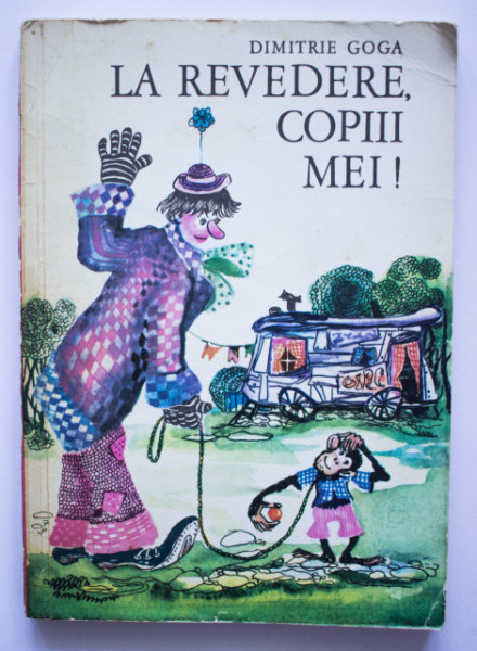 Dimitrie Goga - La revedere, copiii mei!