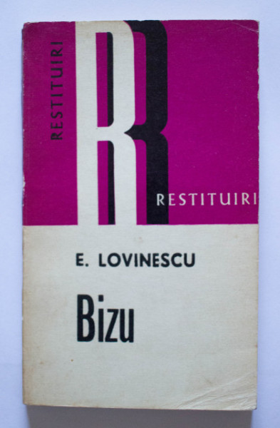 E. Lovinescu - Bizu