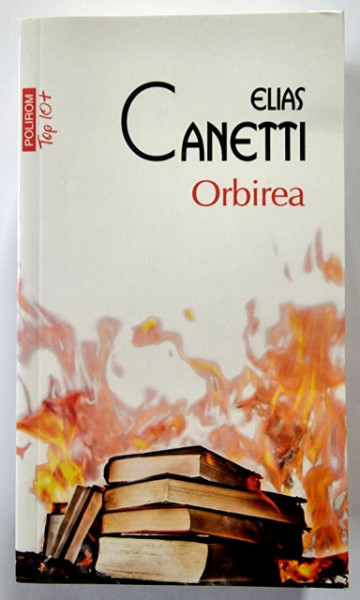 Elias Canetti - Orbirea