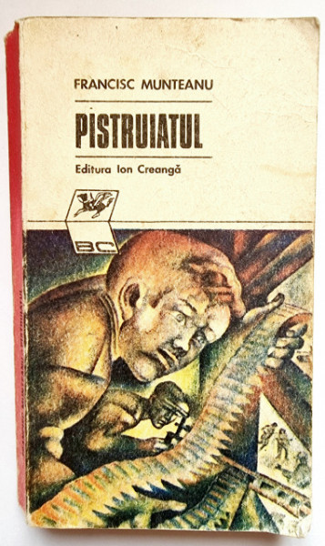 Francisc Munteanu - Pistruiatul