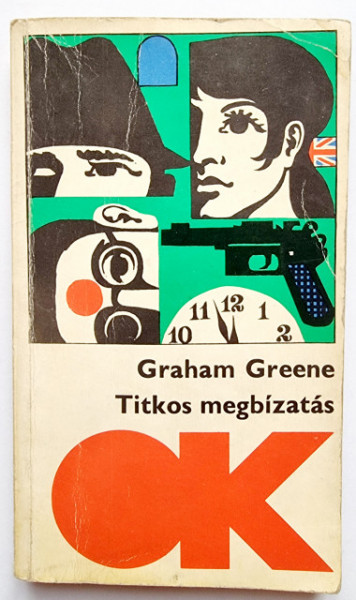 Graham Greene - Titkos megbizatas