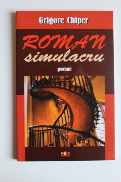 Grigore Chiper - Roman simulacru