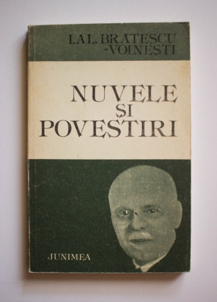 I. Al. Bratescu-Voinesti - Nuvele si povestiri
