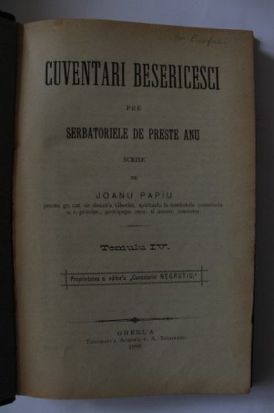 Joanu Papiu - Cuventari besericesti pre serbatoriele de preste anu (editie hardcover, frumos relegata)