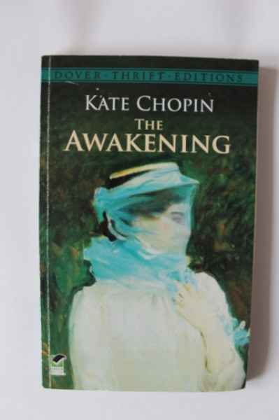 Kate Chopin - The Awekening