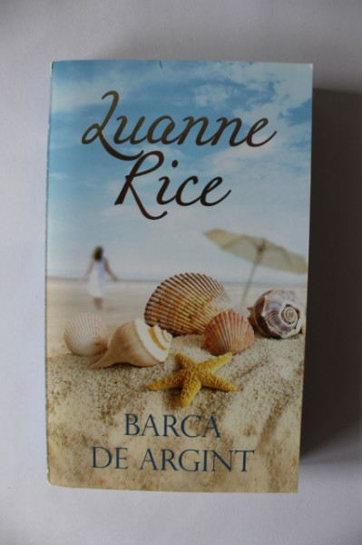 Luanne Rice - Barca de argint