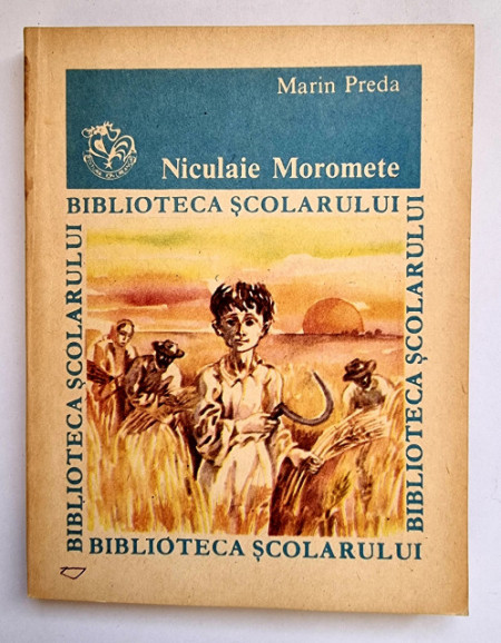 Marin Preda - Niculaie Moromete