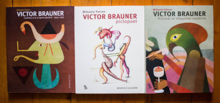 Mihaela Petrov - Set 3 albume Victor Brauner (I. Victor Brauner. Cuvantul scris si opera plastica / 1934-1965, II. Victor Brauner, pictopoet. Desene si acuarele, III. Victor Brauner, vizionar al timpurilor moderne)