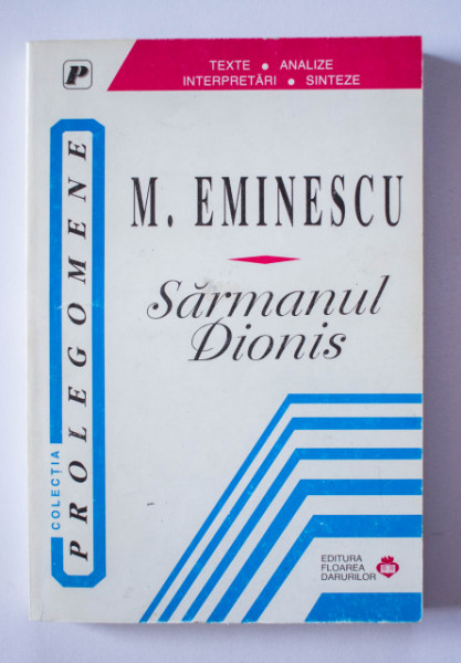 Mihai Eminescu - Sarmanul Dionis