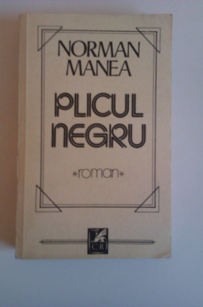 Norman Manea - Plicul negru