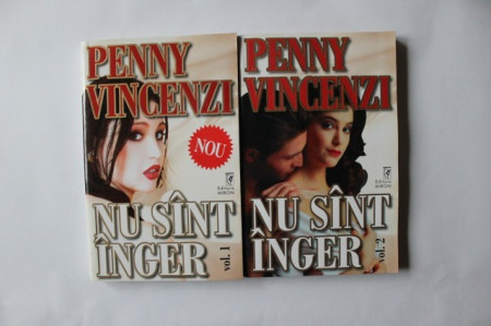 Penny Vincenzi - Nu sunt inger (2 vol.)