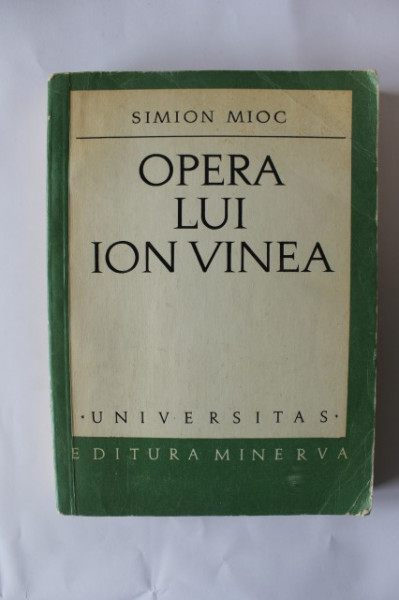 Simion Mioc - Opera lui Ion Vinea