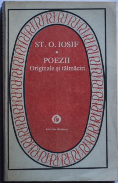 St. O. Iosif - Poezii. Originale si talmaciri