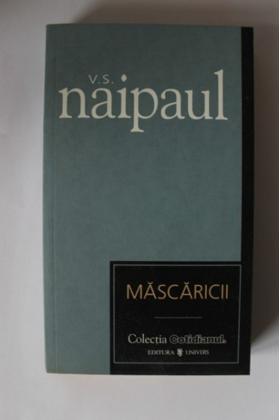 V. S. Naipaul - Mascaricii