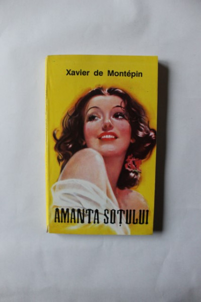 Xavier de Montepin - Amanta sotului
