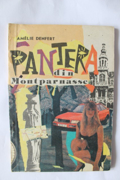 Amelie Denfert - Pantera din Montparnasse