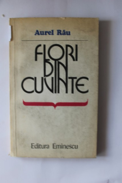 Aurel Rau - Flori din cuvinte