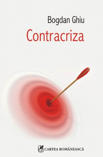 Bogdan Ghiu - Contracriza