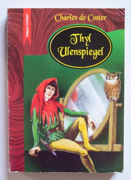 Charles de Coster - Thyl Ulenspiegel