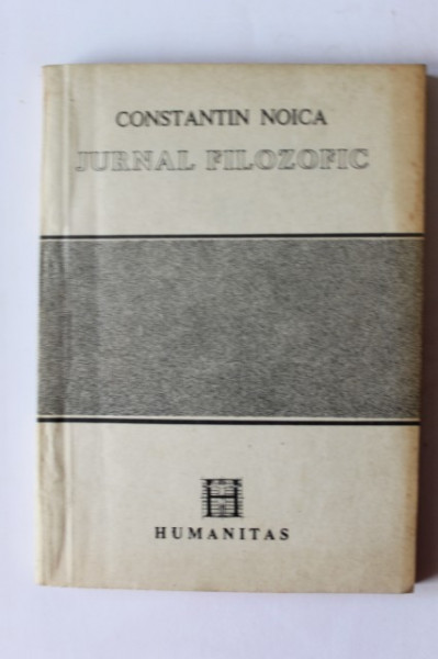 Constantin Noica - Jurnal filozofic