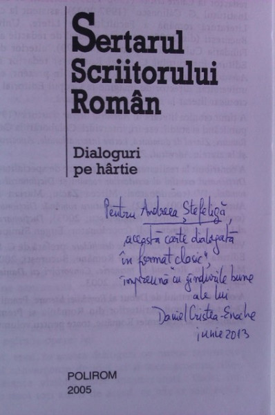 Daniel Cristea-Enache - Sertarul scriitorului roman (cu autograf)