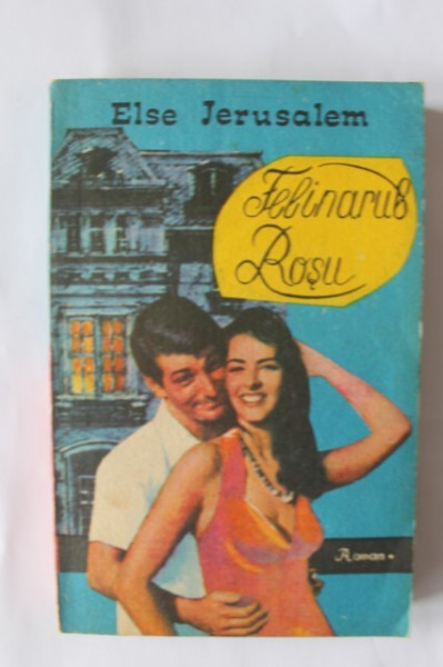 Else Jerusalem - Felinarul rosu