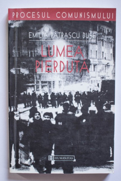 Emilia Patrascu Buse - Lumea pierduta