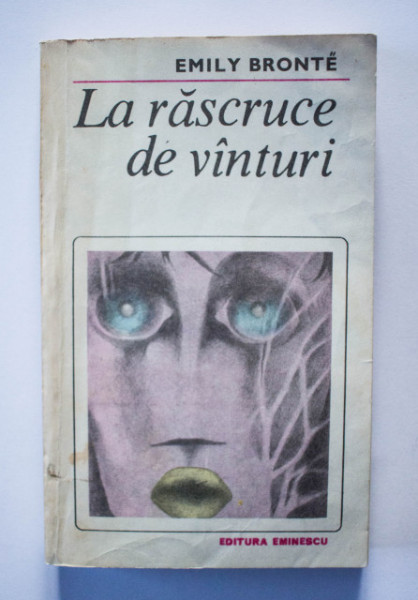 Emily Bronte - La rascruce de vanturi