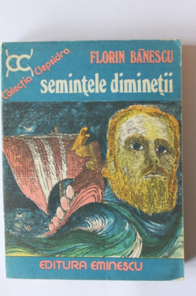 Florin Banescu - Semintele diminetii